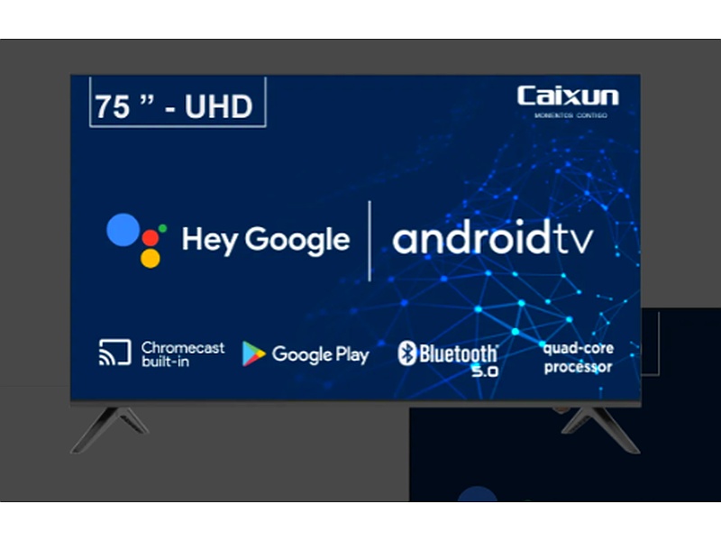 Smart TV 75UHD Android - Caixun